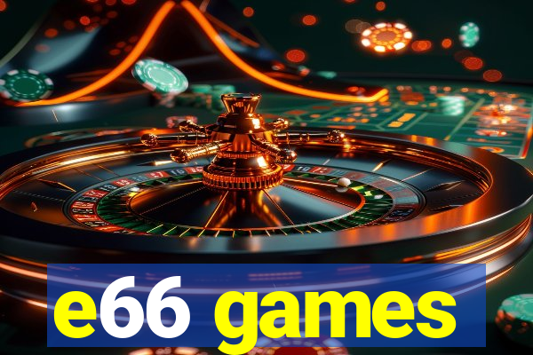 e66 games